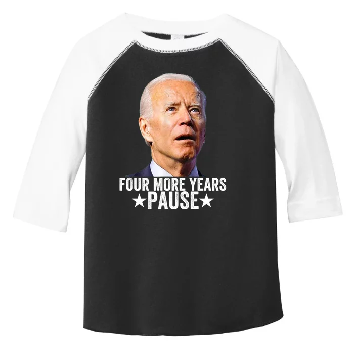 Four More Years Pause Joe Biden Toddler Fine Jersey T-Shirt