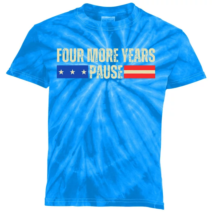 Four More Years Pause Kids Tie-Dye T-Shirt