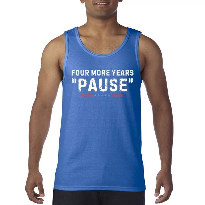 Four More Years Pause Tank Top