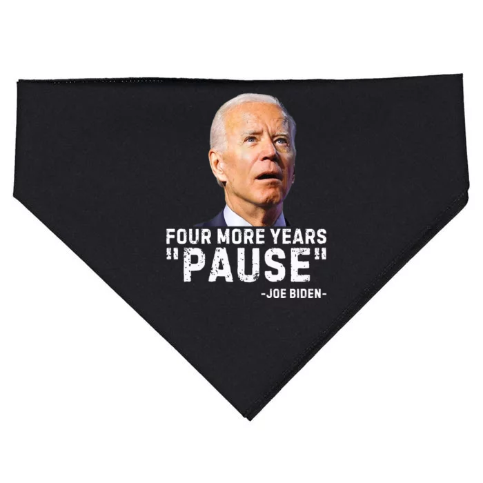 Four More Years Pause Joe Biden Funny USA-Made Doggie Bandana