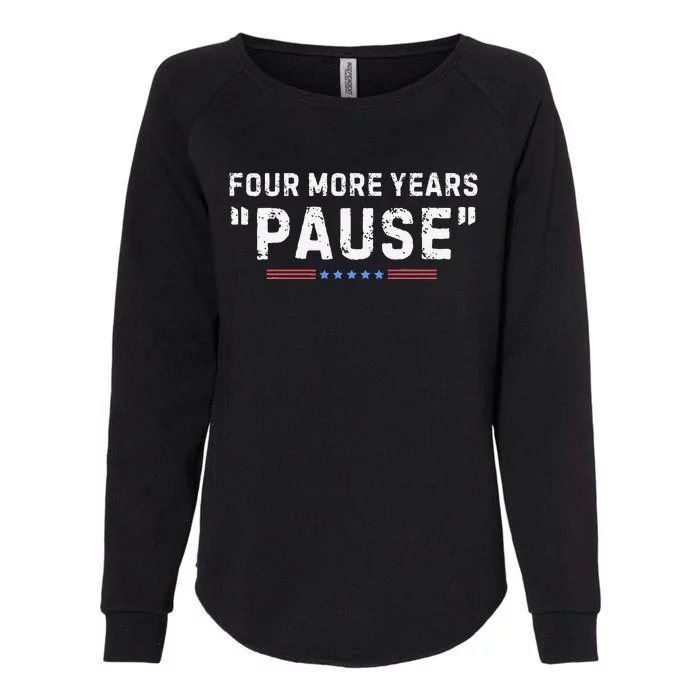 Four More Years Pause Womens California Wash Sweatshirt