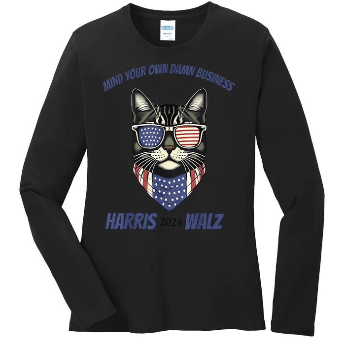 Funny Mind Your Own Damn Business Harris Walz 2024 Patriotic Cute Cat Gift Ladies Long Sleeve Shirt