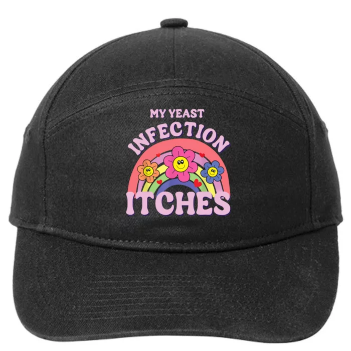 Funny My Yeast Infection Itches 7-Panel Snapback Hat