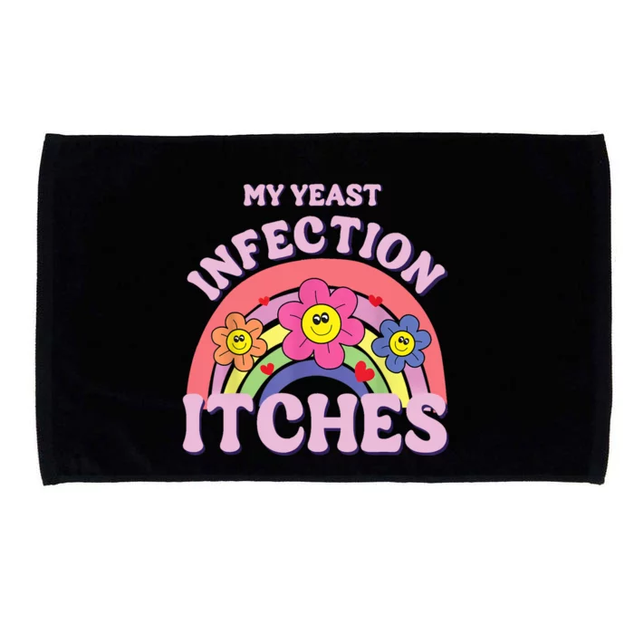 Funny My Yeast Infection Itches Microfiber Hand Towel