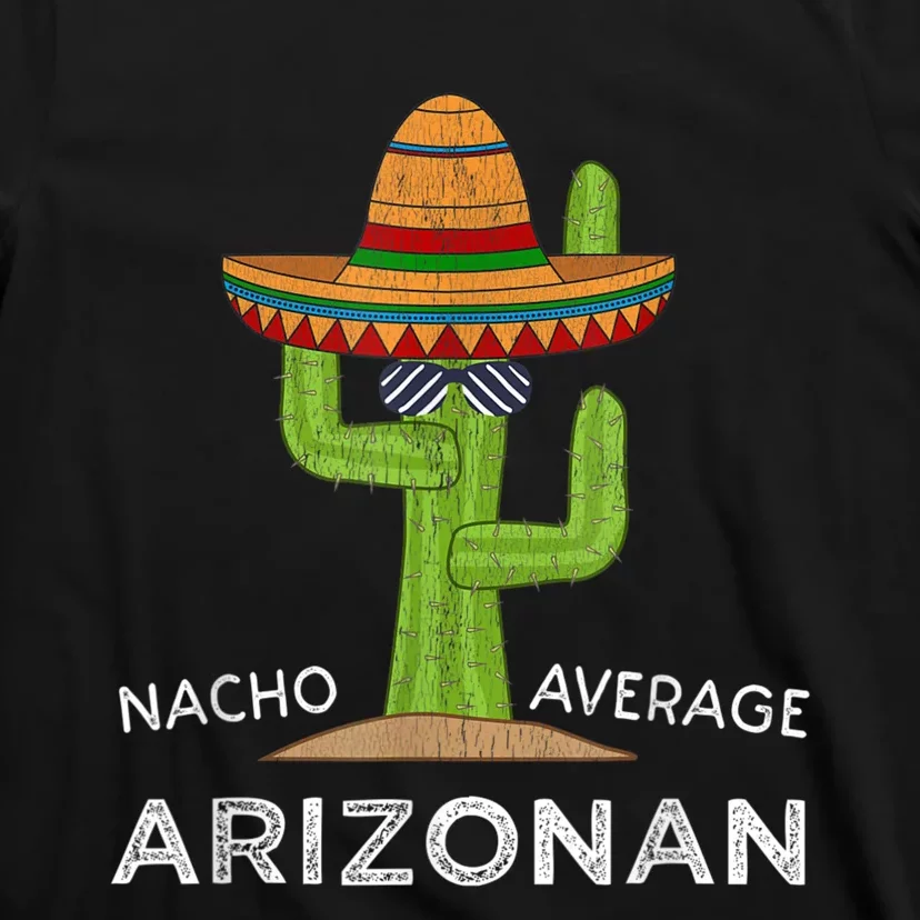 Fun Native Arizona Humor Gifts Funny Home Arizona Meme T-Shirt