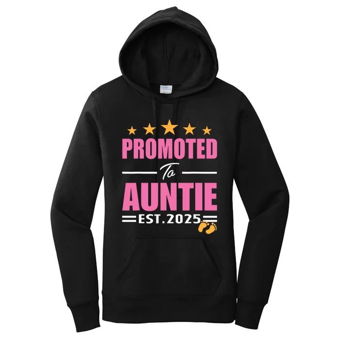 Funny New Aunt 2025 Cute Promoted To Auntie Est 2025 Women's Pullover Hoodie