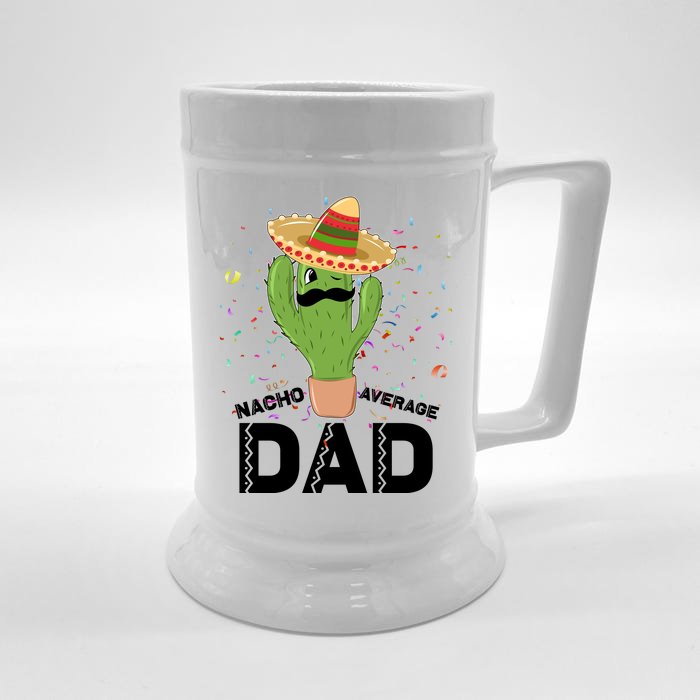 Funny Nacho Average Dad Front & Back Beer Stein