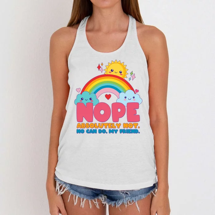 Funny Nope Absolutely Not No Can Do My Friend Women's Knotted Racerback Tank