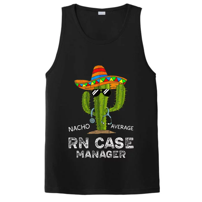 Funny Nacho Average Nurse RN Case Manager For Women Performance Tank