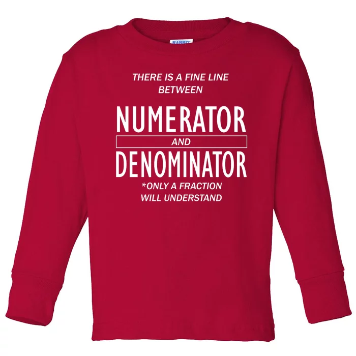 Funny Numerator And Denominator Math Fraction Toddler Long Sleeve Shirt