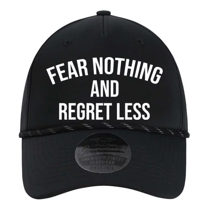 Fear Nothing And Regret Less Performance The Dyno Cap