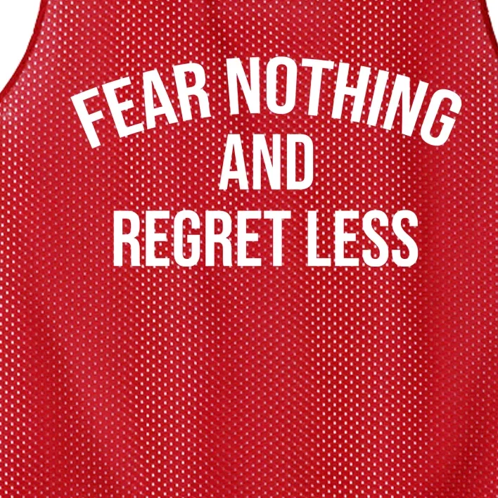 Fear Nothing And Regret Less Mesh Reversible Basketball Jersey Tank