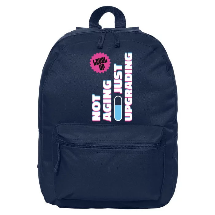 Funny Not Aging Birthday Quote 16 in Basic Backpack