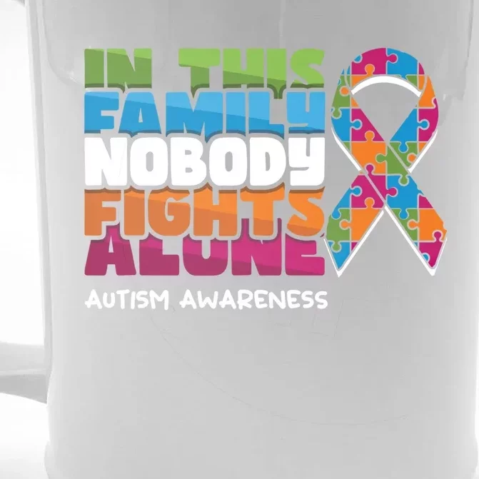 Family Nobody Alone April Ribbon Educate Autism Awareness Gift Front & Back Beer Stein