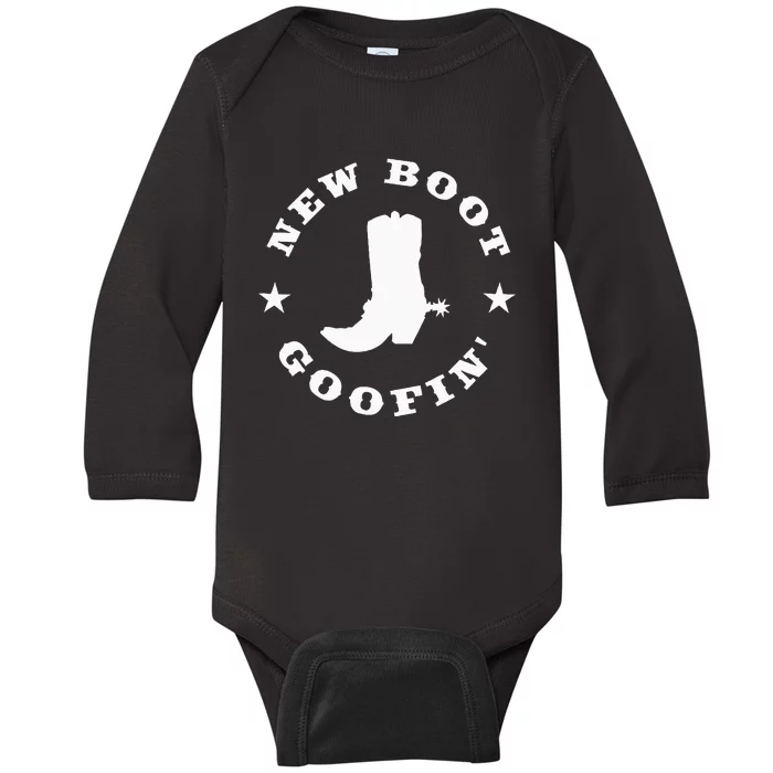 Funny New Boot Goofin Cowboy Boot Meme Quote Baby Long Sleeve Bodysuit