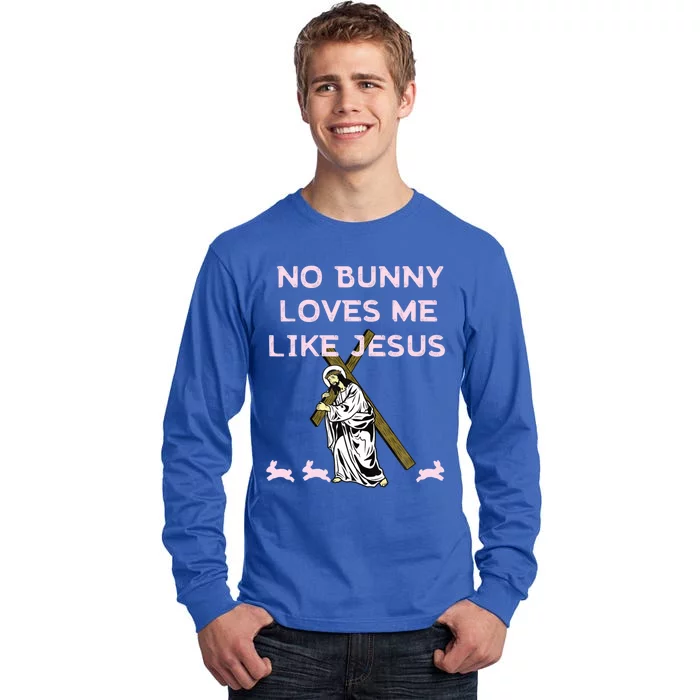 Funny No Bunny Loves Me Like Jesus Rabbit God Christ Faith Gift Tall Long Sleeve T-Shirt