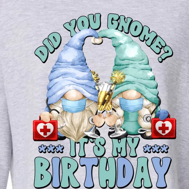 Funny Nurse Birthday Couple Outfit Gnome For Pediatric Nurse Gift Cropped Pullover Crew