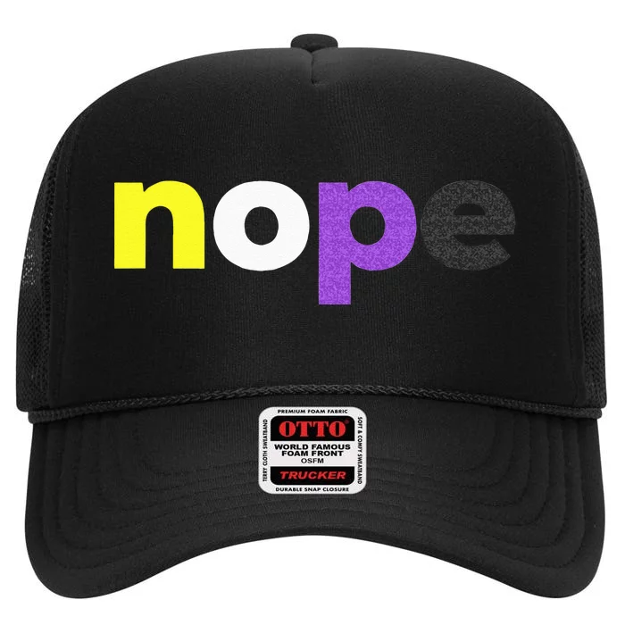 Funny Non Binary Pride Nope Nonbinary LGBTQ Enby Flag High Crown Mesh Trucker Hat