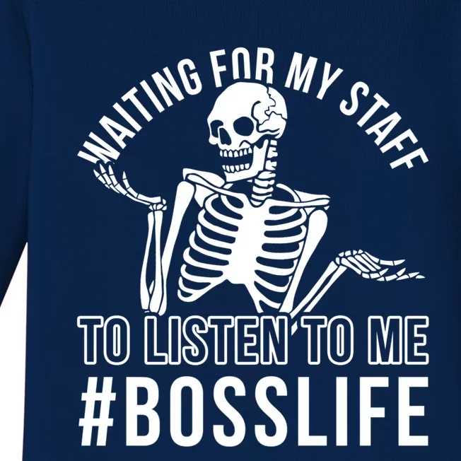 Funny National Boss Day Waiting For My Staff Employer Funny Gift Baby Long Sleeve Bodysuit