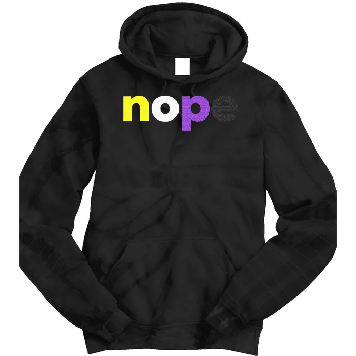 Funny Non Binary Pride Nope Nonbinary LGBTQ Enby Flag Tie Dye Hoodie