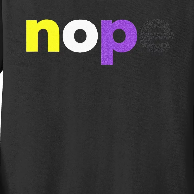 Funny Non Binary Pride Nope Nonbinary LGBTQ Enby Flag Kids Long Sleeve Shirt