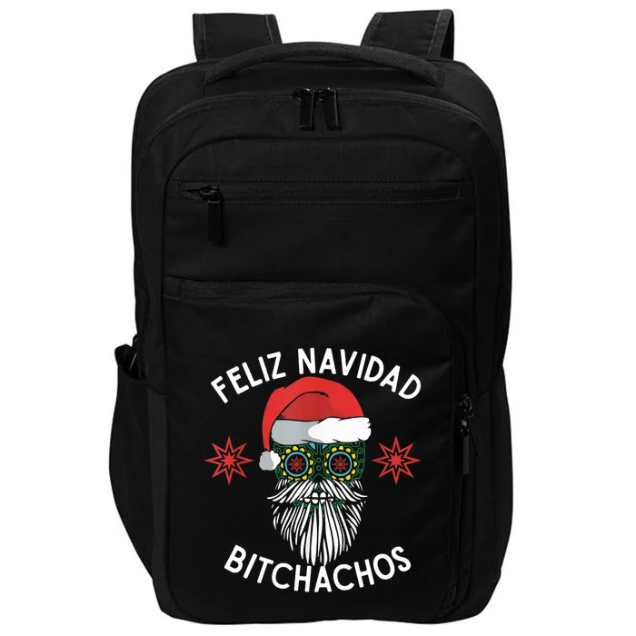 Feliz Navidad Bitchachos Funny Spanish Merry Christmas Skull TShirt Impact Tech Backpack