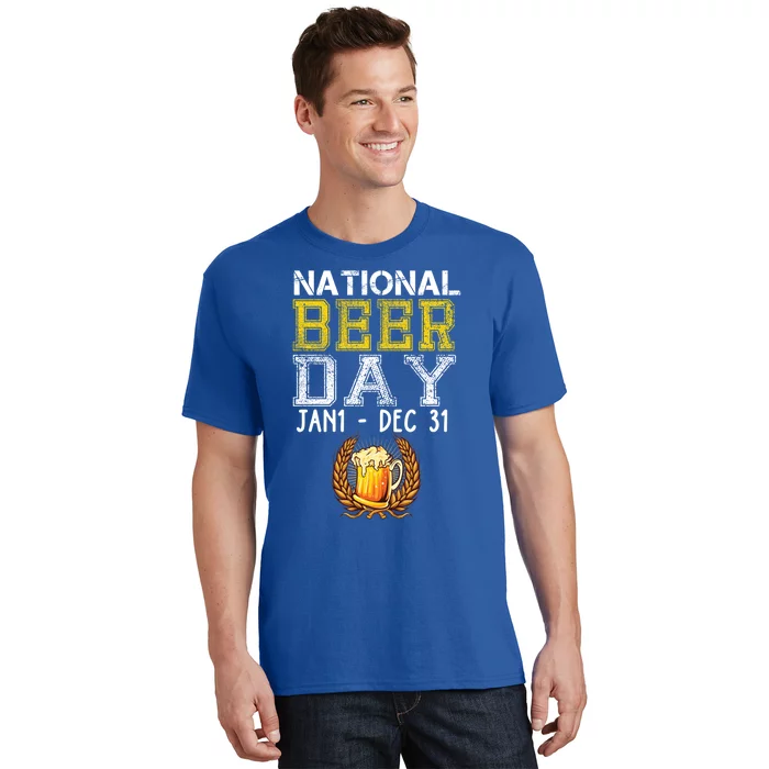 Funny National Beer Day January 1 To December 31 Cool Gift T-Shirt