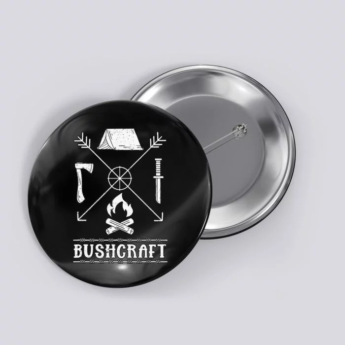 funny Nature Bushcraft Outdoor Wilderness Design Button