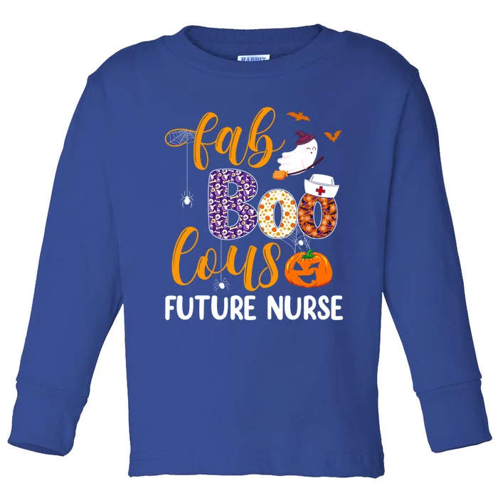 Fabulous Nurse Costume Faboolous Future Nurse Boo Crew Gift Toddler Long Sleeve Shirt