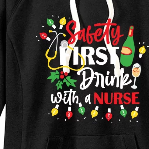 Funny Nurse Christmas Safety First With A Nurse Gift Women's Fleece Hoodie