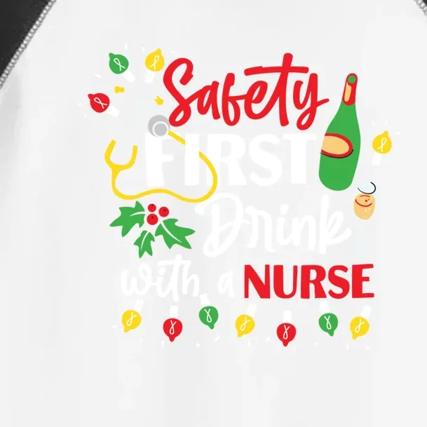 Funny Nurse Christmas Safety First With A Nurse Gift Toddler Fine Jersey T-Shirt