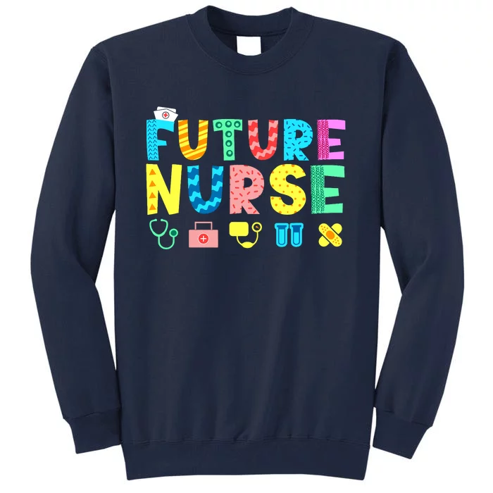 Future NurseS Career Tall Sweatshirt