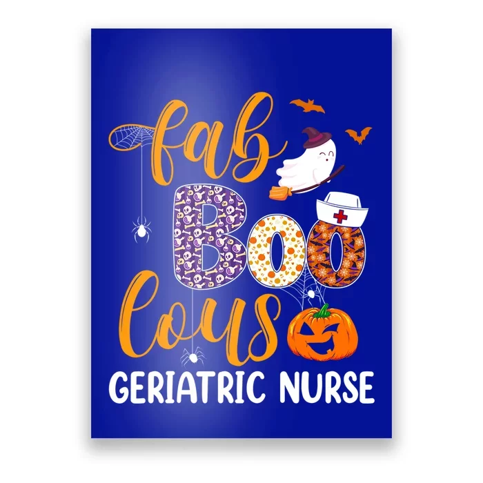 Fabulous Nurse Costume Faboolous Geriatric Nurse Boo Crew Gift Poster