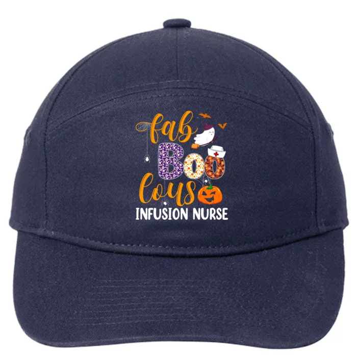 Fabulous Nurse Costume Faboolous Infusion Nurse Boo Crew Cool Gift 7-Panel Snapback Hat