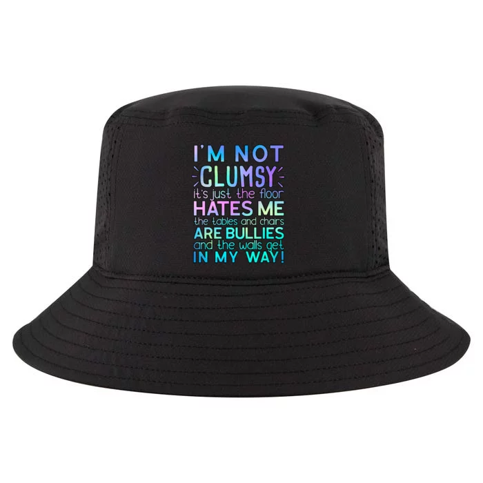 Funny Not Clumsy Sarcastic Saying Funny Sarcasm Cool Comfort Performance Bucket Hat