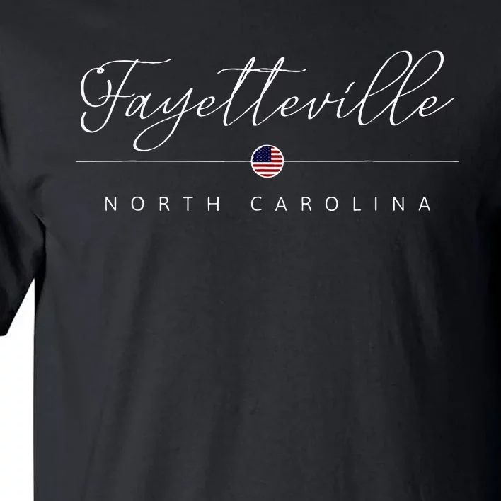 Fayetteville North Carolina Nc On Fayetteville Tall T-Shirt