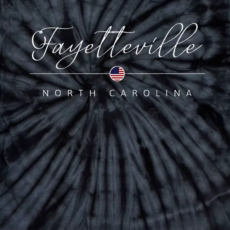 Fayetteville North Carolina Nc On Fayetteville Tie-Dye T-Shirt