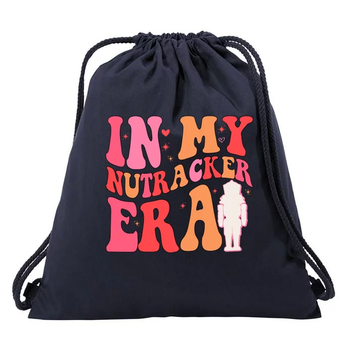 Funny Nutcracker Christmas Quote In My Nutcracker Mom Era Gift Drawstring Bag