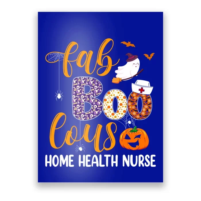 Fabulous Nurse Costume Faboolous Home Health Nurse Boo Crew Cute Gift Poster