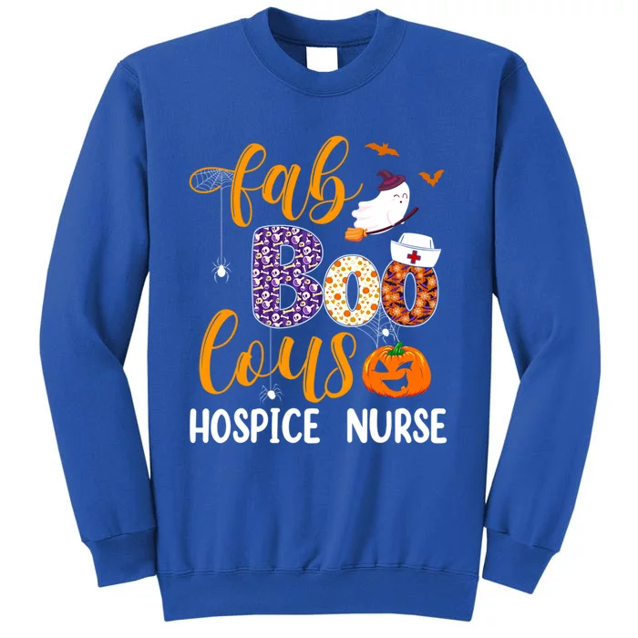 Fabulous Nurse Costume Faboolous Hospice Nurse Boo Crew Gift Tall Sweatshirt