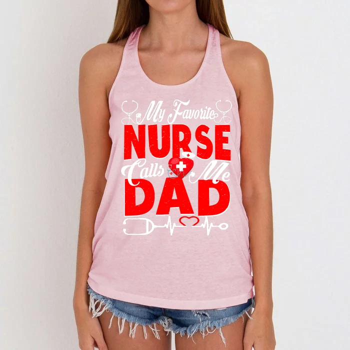 Funny Nurse Dad My Favorite Nurse Calls Me Dad Women's Knotted Racerback Tank