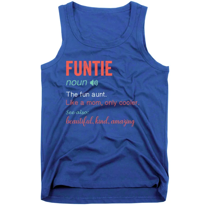 Funtie Noun Definition Nutrition For Aunt Mom Mothers Day Cute Gift Tank Top