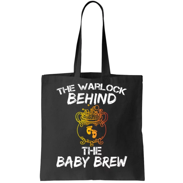 Funny New Dad Halloween The Warlock Behind The Baby Brew Tote Bag