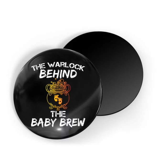 Funny New Dad Halloween The Warlock Behind The Baby Brew Magnet