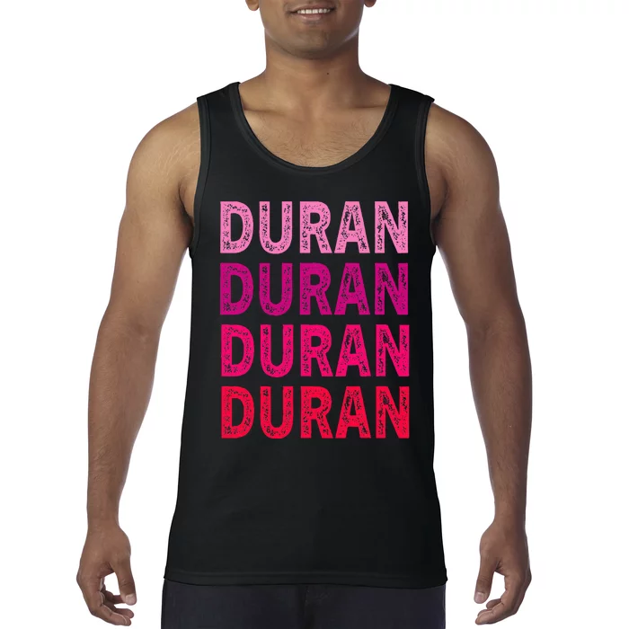 First Name Duran I Love Duran Tank Top