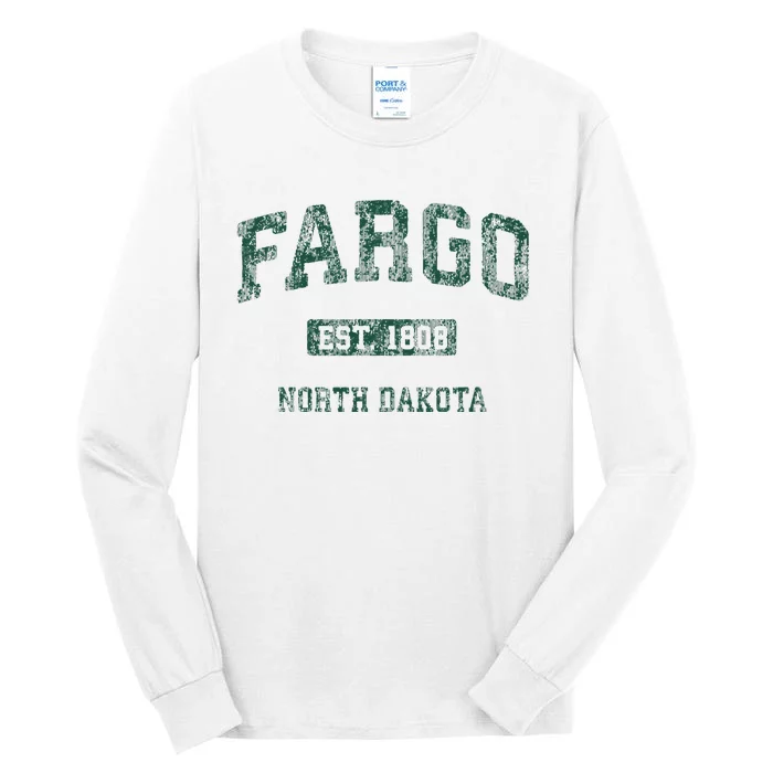 Fargo North Dakota Nd Tall Long Sleeve T-Shirt