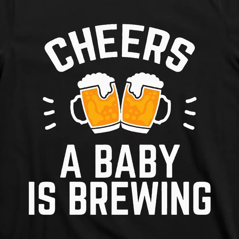 Funny New Dad Baby Shower Cheers A Baby Is Brewing T-Shirt