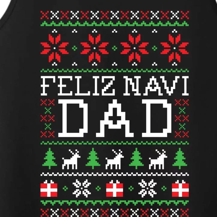 Feliz Navi Dad Ugly Christmas Sweatshirt Performance Tank