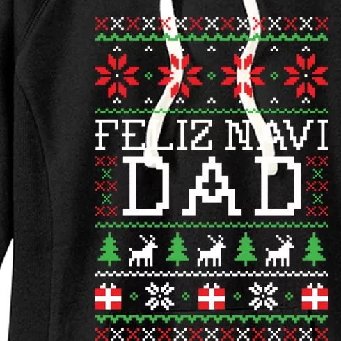 Feliz Navi Dad Ugly Christmas Sweatshirt Women's Fleece Hoodie