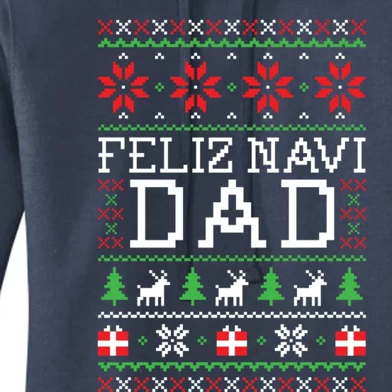 Feliz Navi Dad Ugly Christmas Sweatshirt Women's Pullover Hoodie